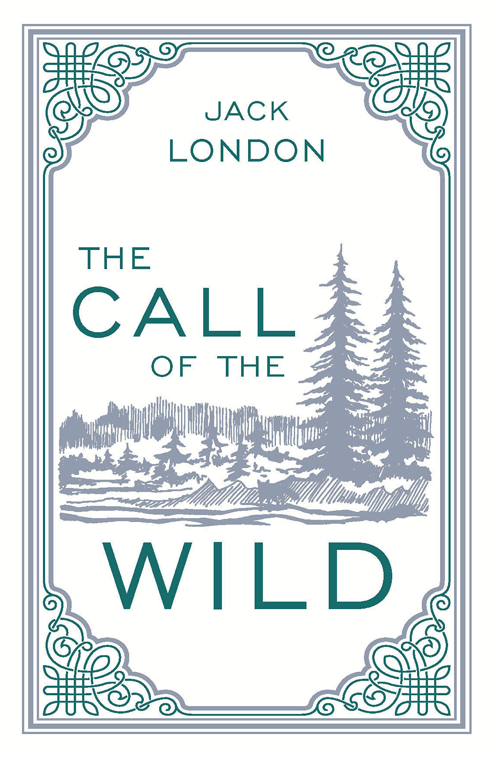 The call of the wild | Jack London