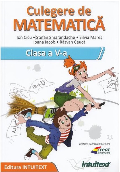 Culegere de matematica. Clasa a V-a | Ion Cicu, Stefan Smarandache