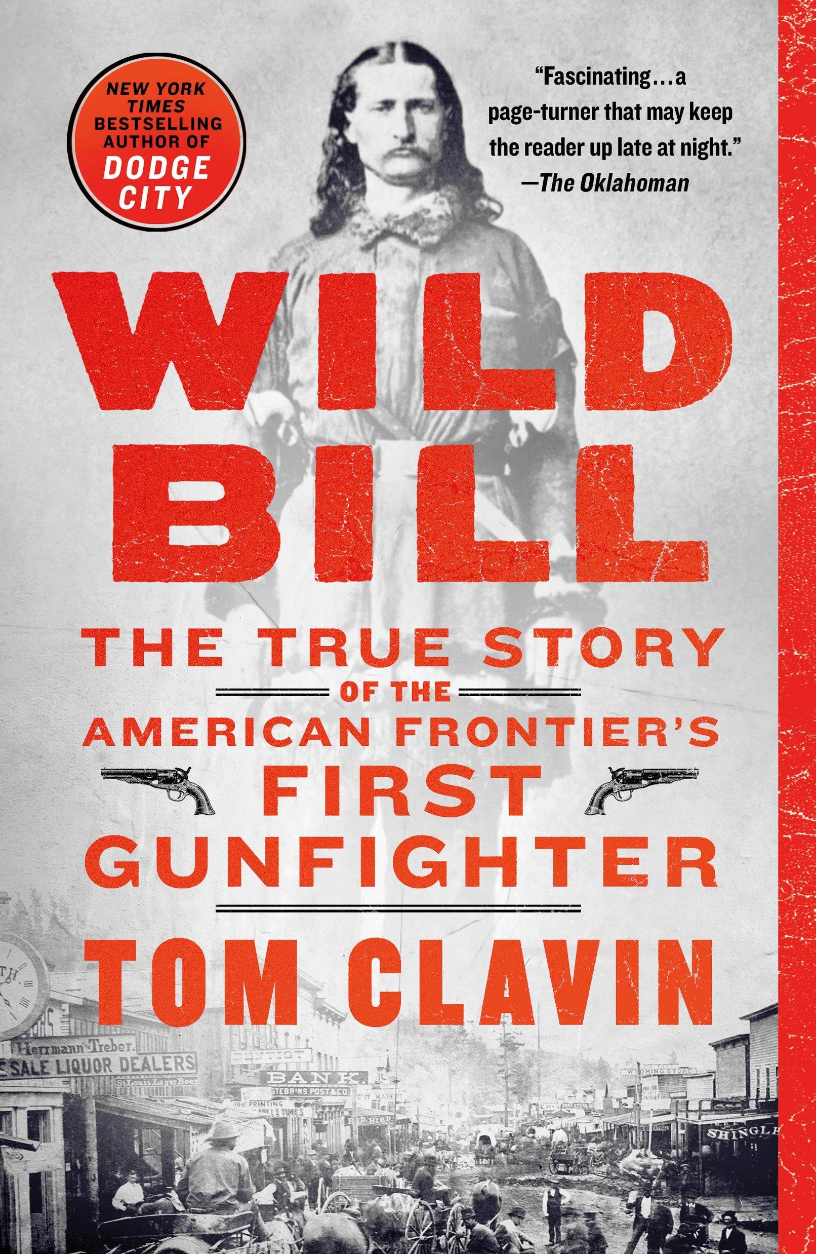 Wild Bill | Tom Clavin