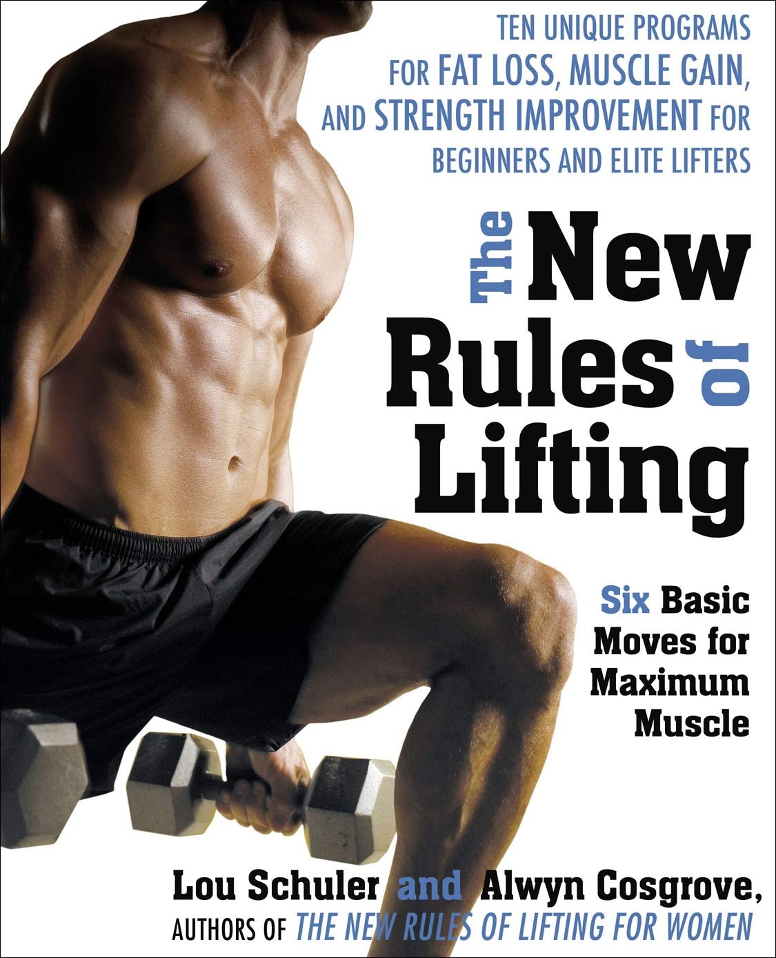 The New Rules of Lifting | Lou Schuler, Alwyn Cosgrove