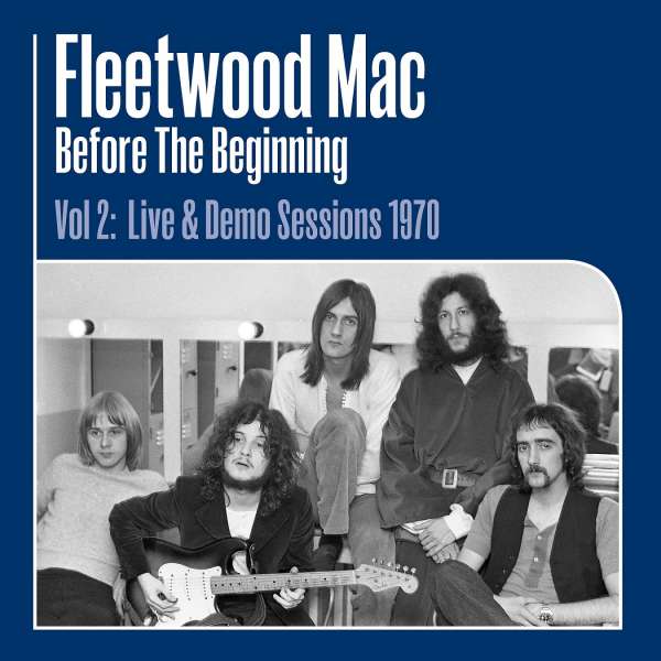 Before the Beginning Vol 2: Live & Demo Sessions 1970 - Vinyl | Fleetwood Mac