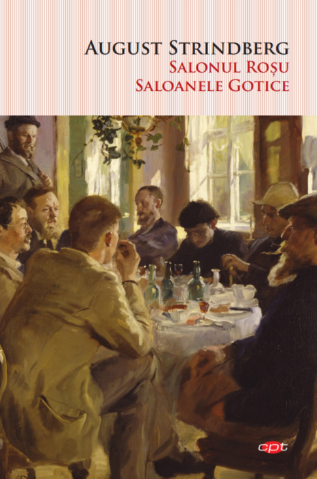 Salonul Rosu. Saloanele Gotice | August Strindberg