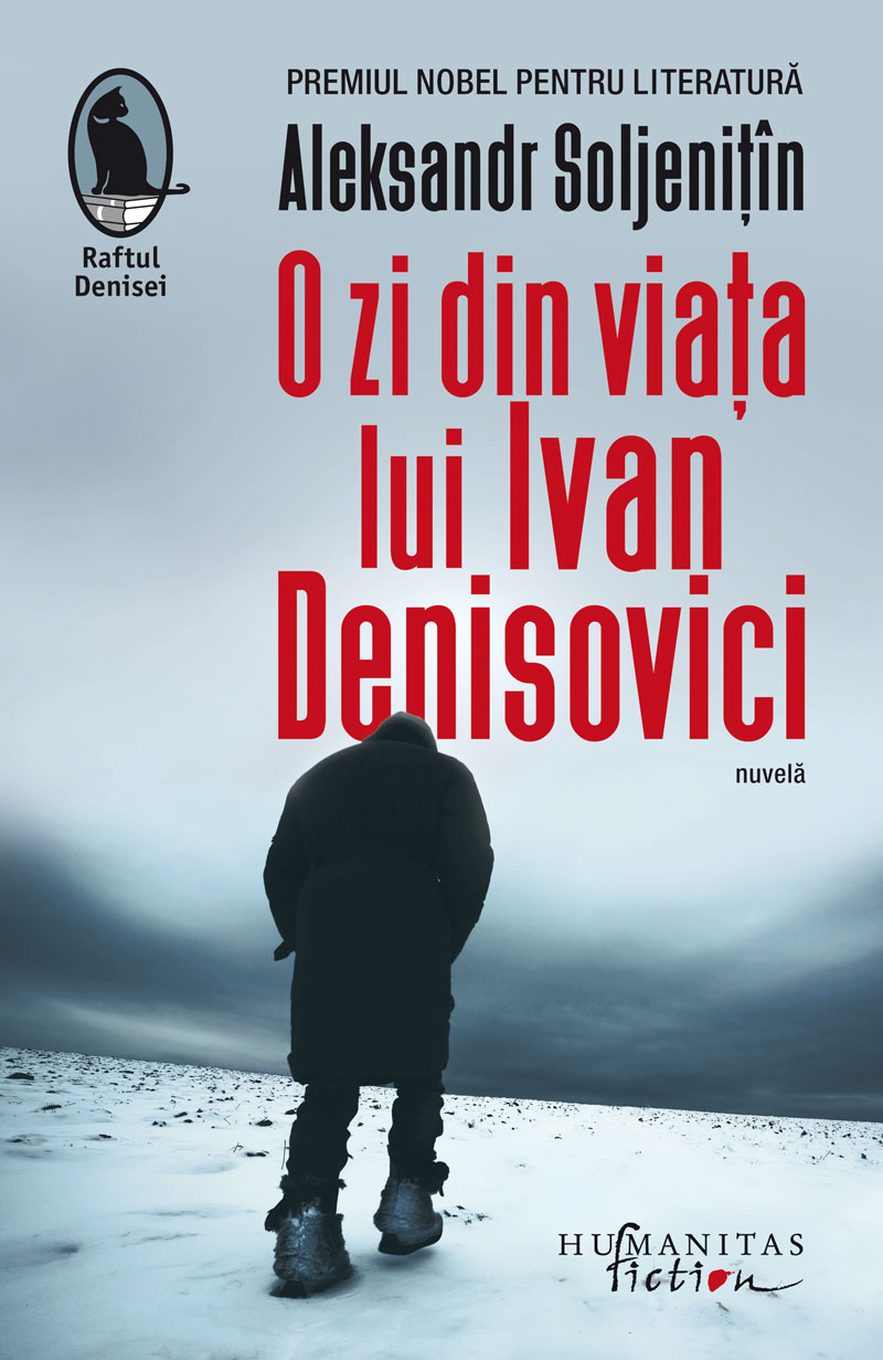 O zi din viata lui Ivan Denisovici | Aleksandr Soljenitin carturesti.ro Carte
