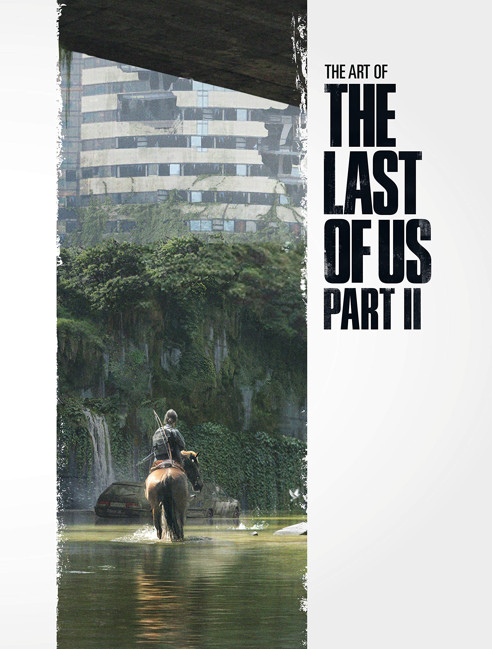 The Art of the Last of Us Part II | Naughty Dog