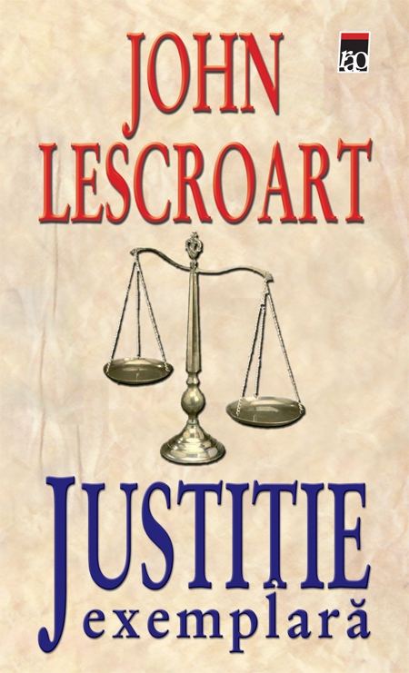 Justitie Exemplara | John Lescroart