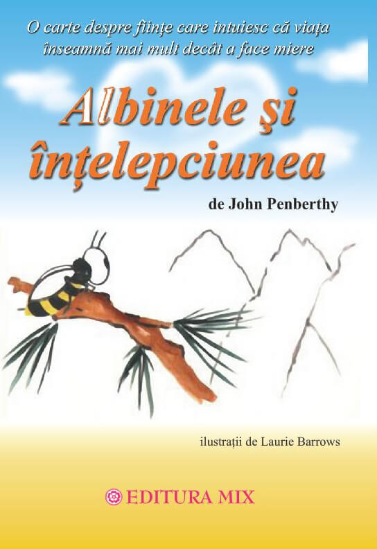 Albinele si intelepciunea | John Penberthy carturesti.ro