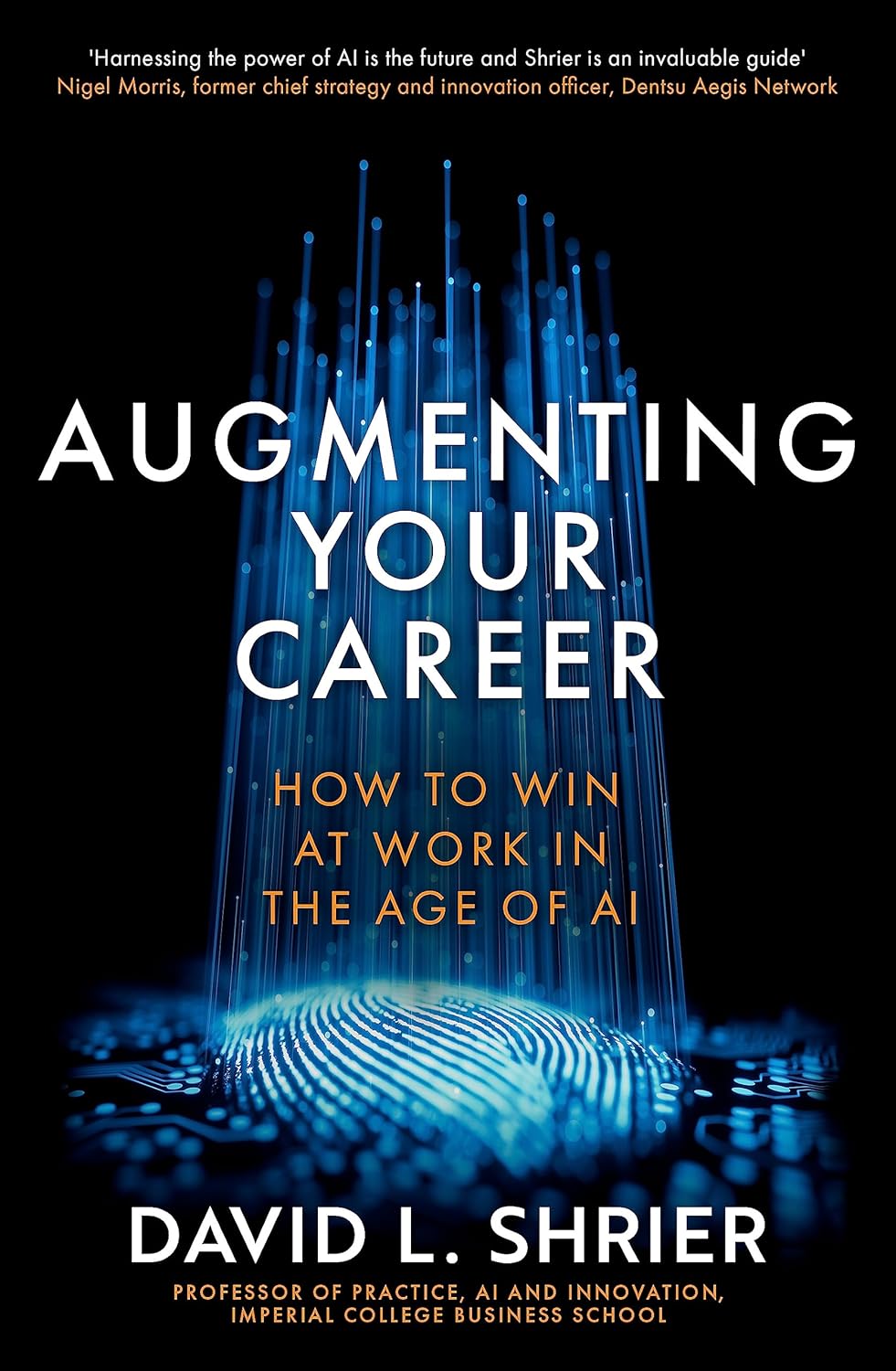 Augmenting Your Career | David Shrier