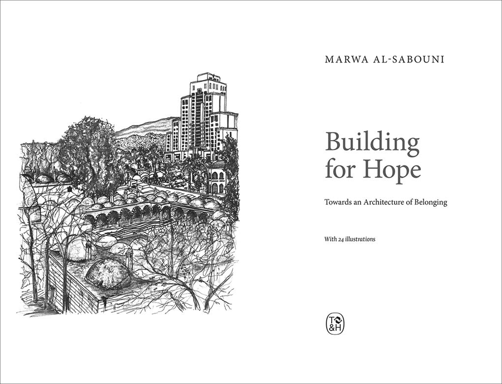 Building for Hope | Marwa al-Sabouni - 2 | YEO