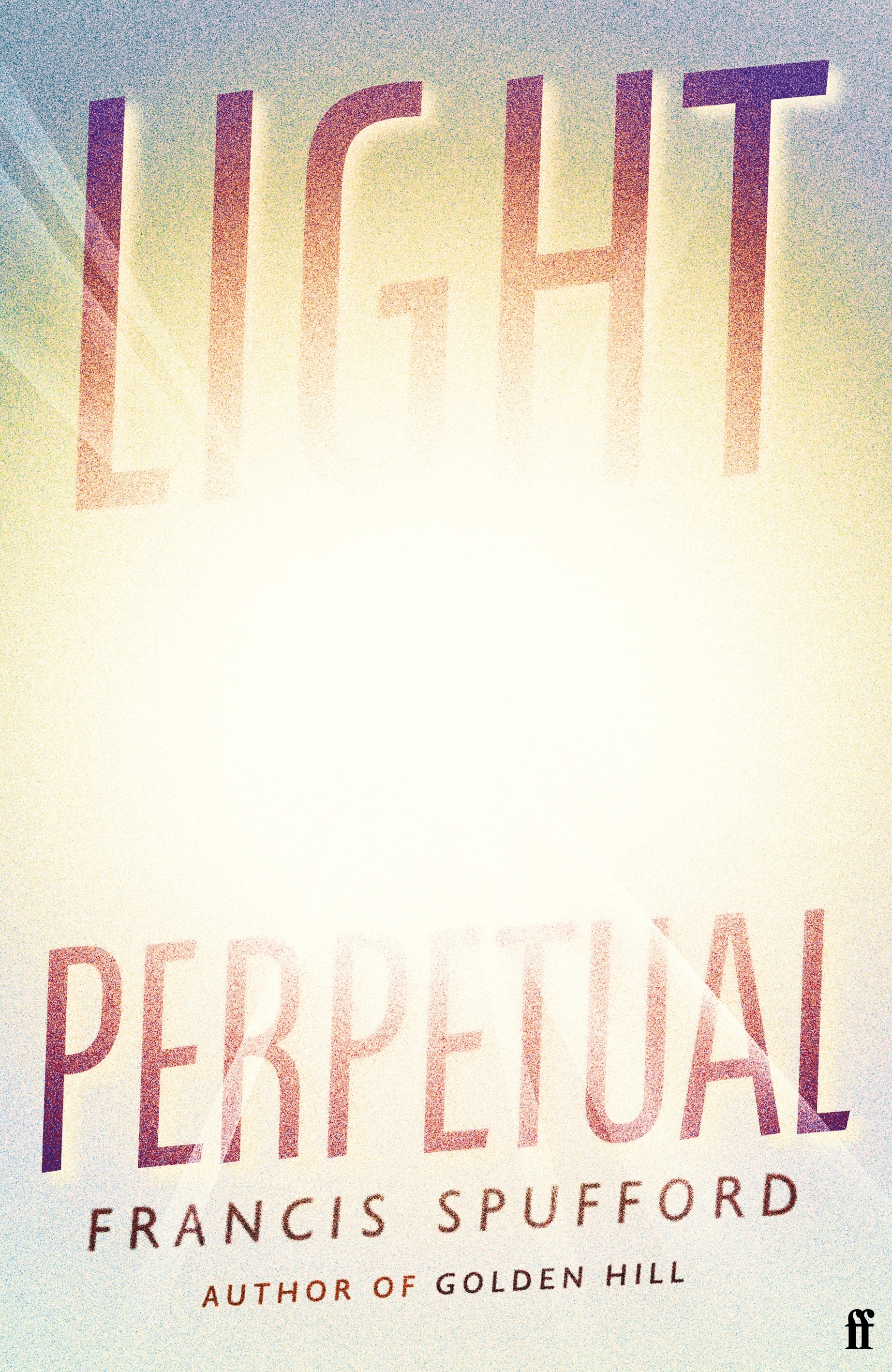Light Perpetual | Francis Spufford
