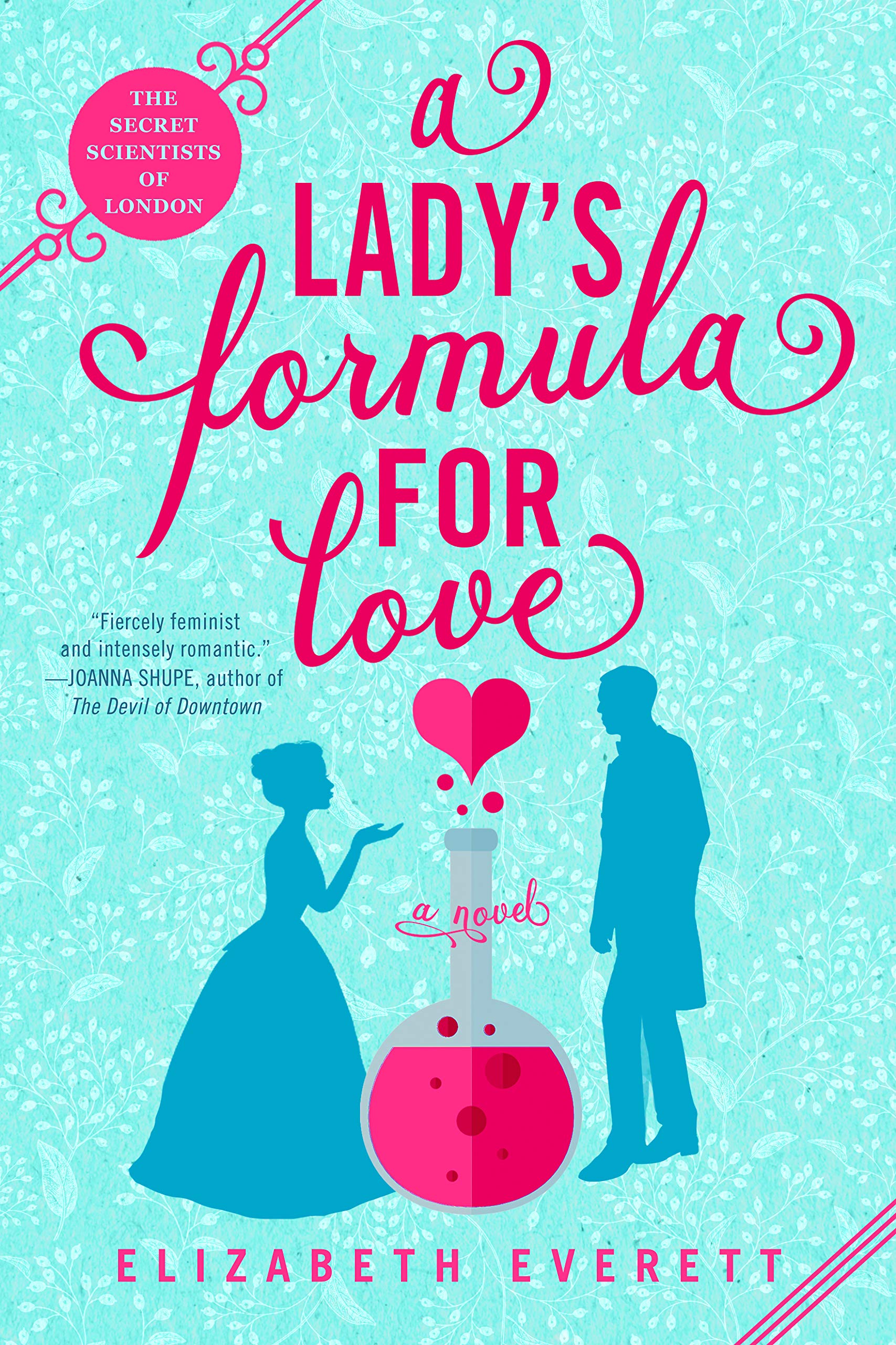 Lady\'s Formula For Love | Elizabeth Everett