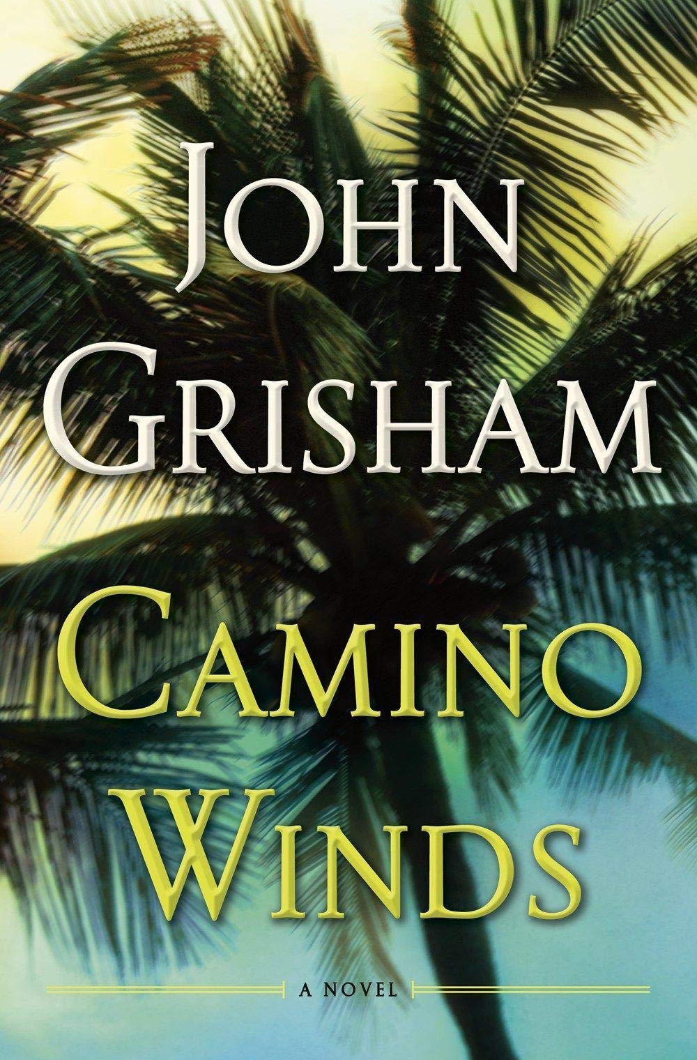 Vezi detalii pentru Camino Winds | John Grisham