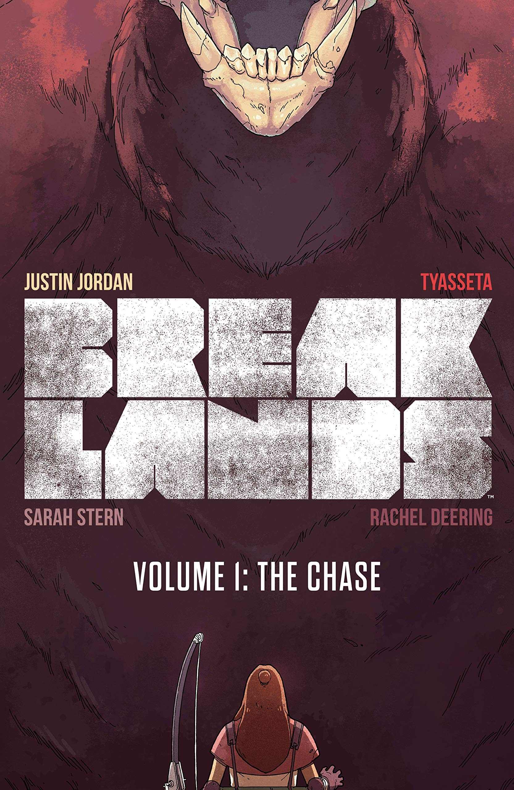 Breaklands - Volume 1: The Chase | Justin Jordan