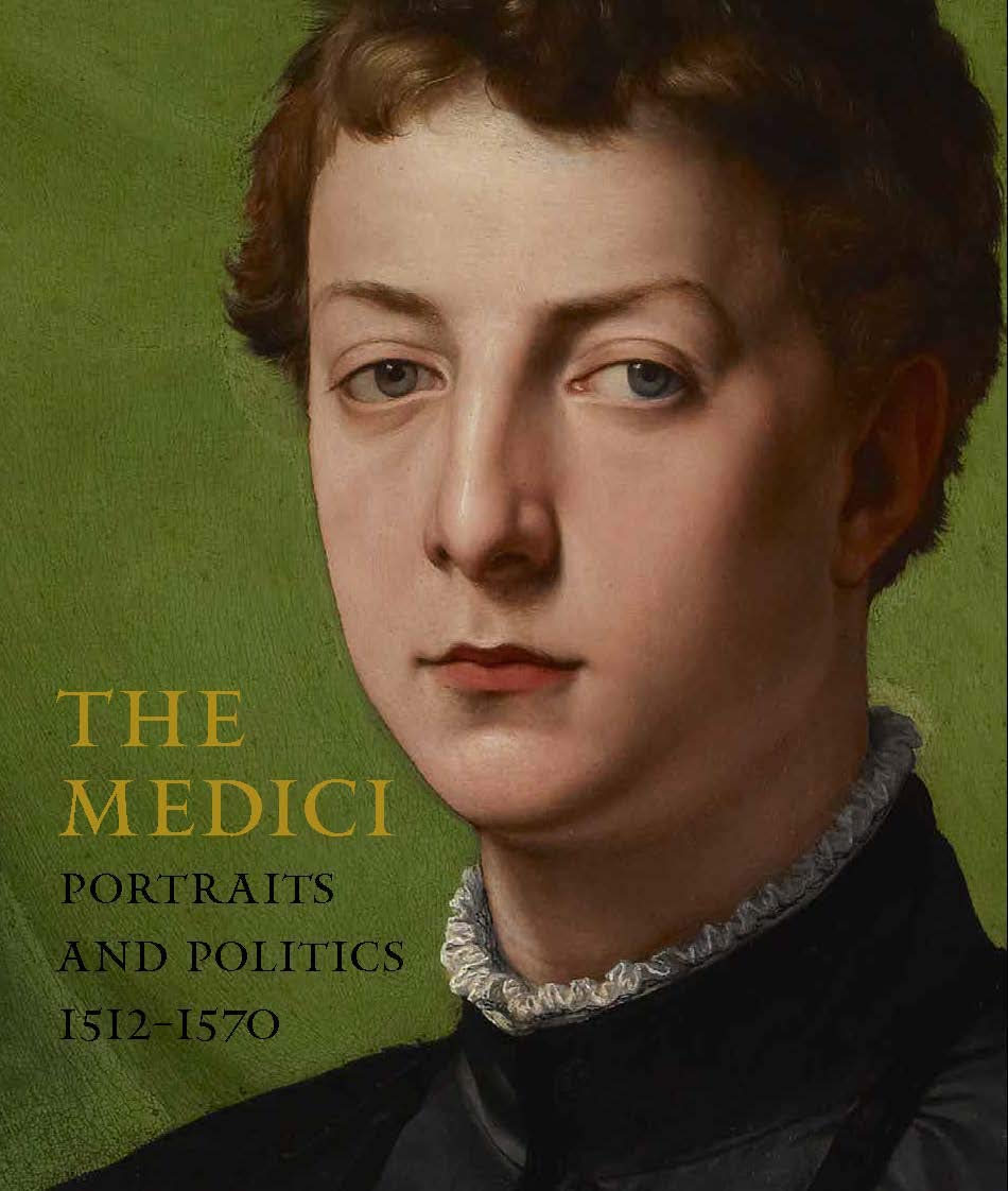 The Medici - Portraits and Politics, 1512-1570 | Keith Christiansen, Carlo Falciani, Elizabeth Cropper