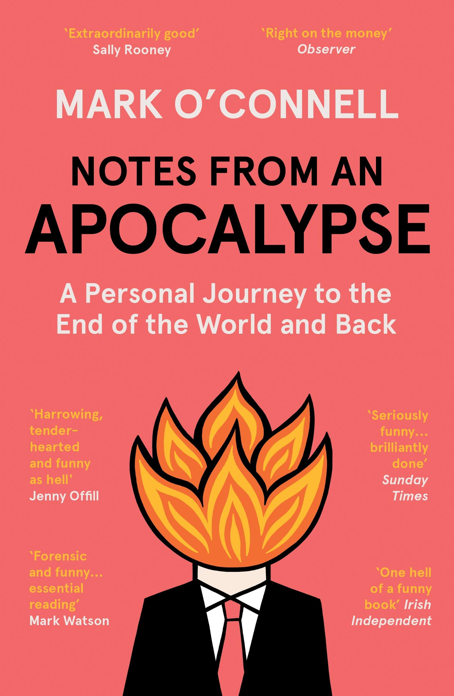 Notes from an Apocalypse | Mark O\'Connell