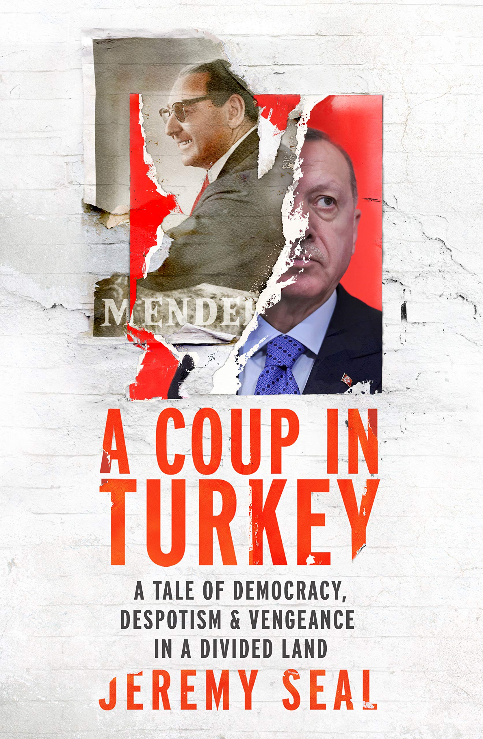 A Coup in Turkey | Jeremy Seal