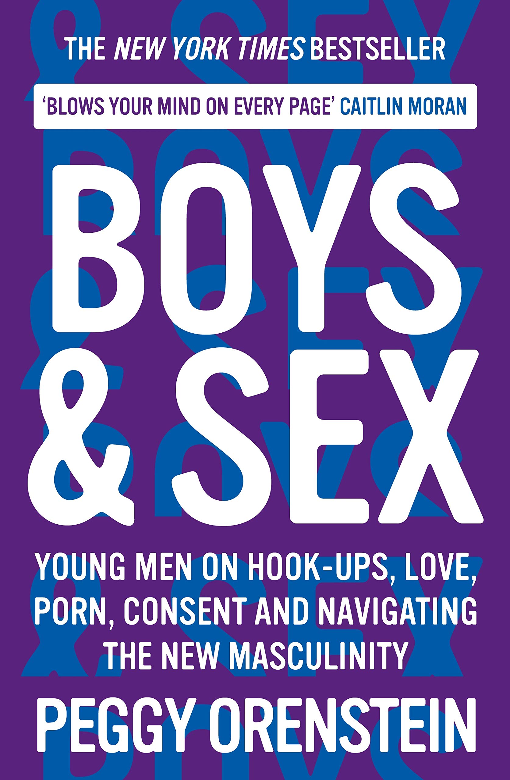 Boys & Sex | Peggy Orenstein