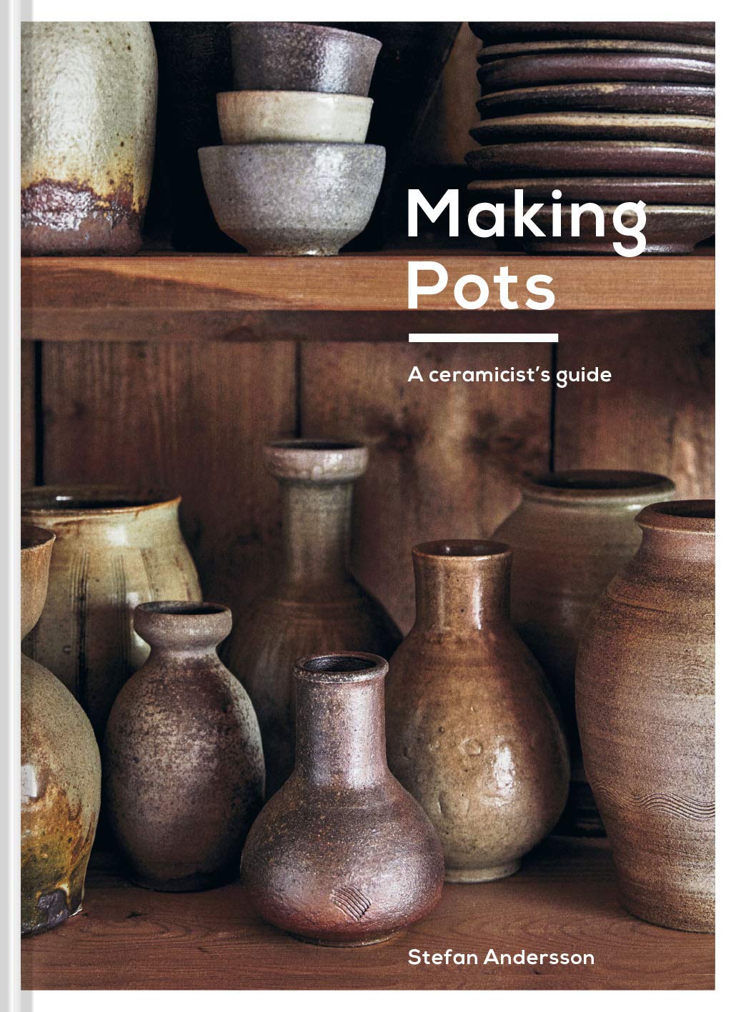 Making Pots | STEFAN ANDERSSON