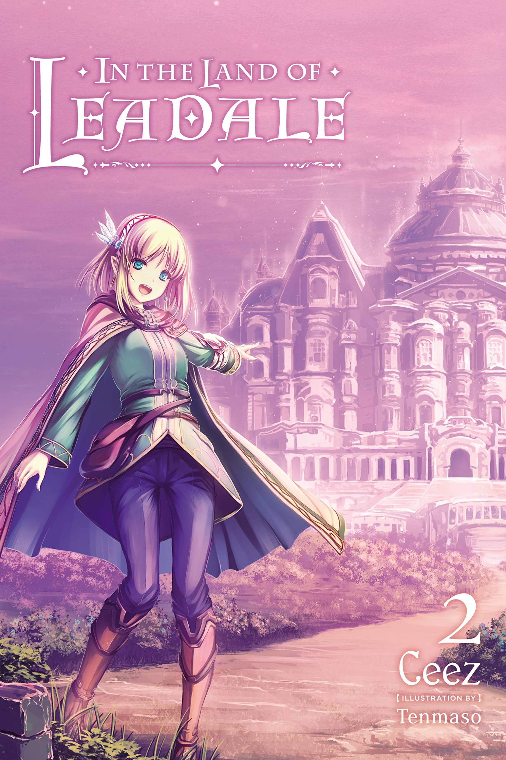 In the Land of Leadale (Light Novel) - Volume 2 | Ceez