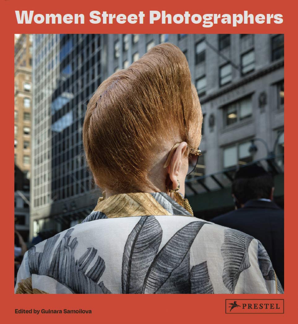 Vezi detalii pentru Women Street Photographers | Gulnara Samoilova , Melissa Breyer, Ami Vitale