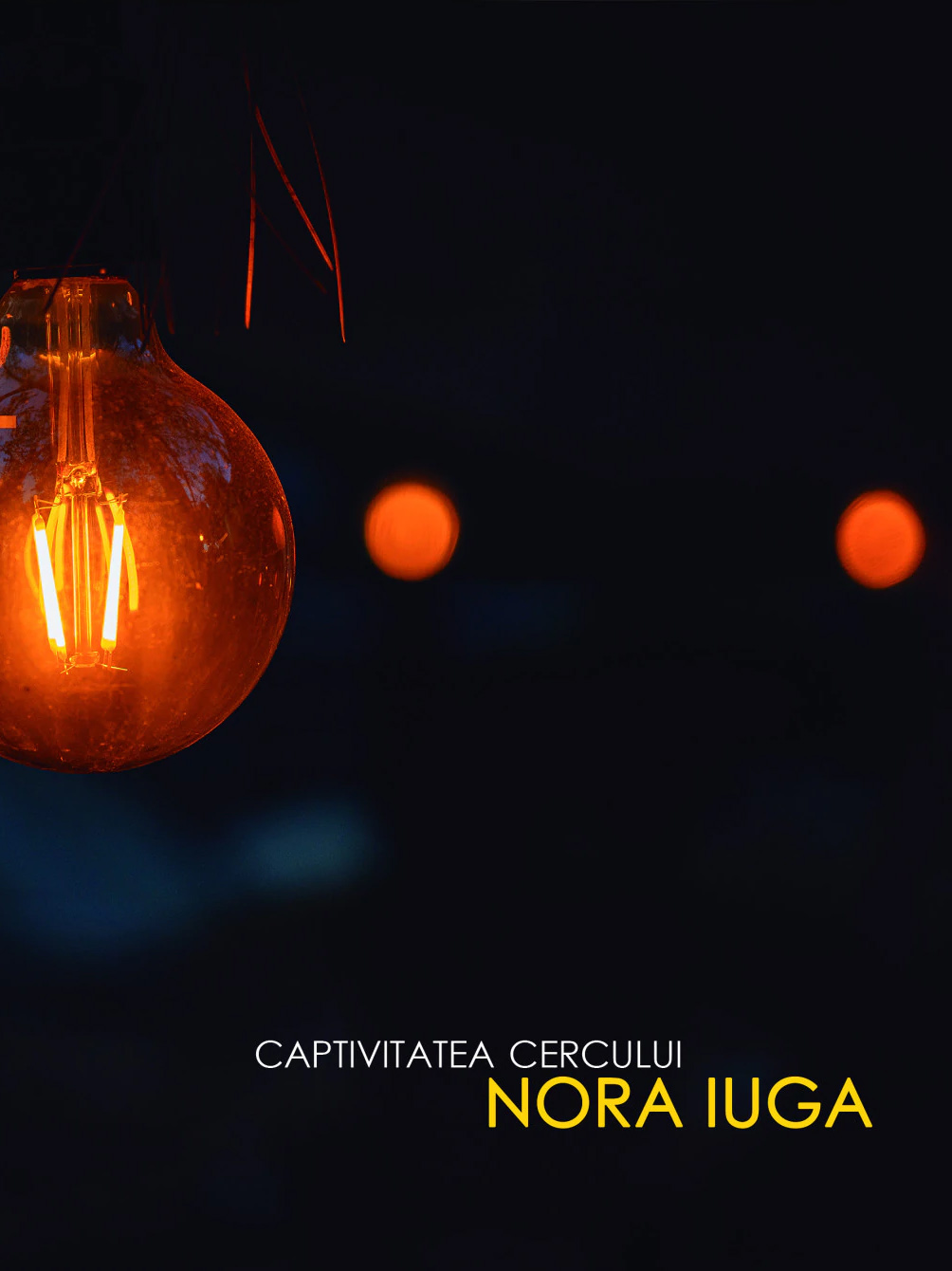 Captivitatea cercului | Nora Iuga - 1 | YEO