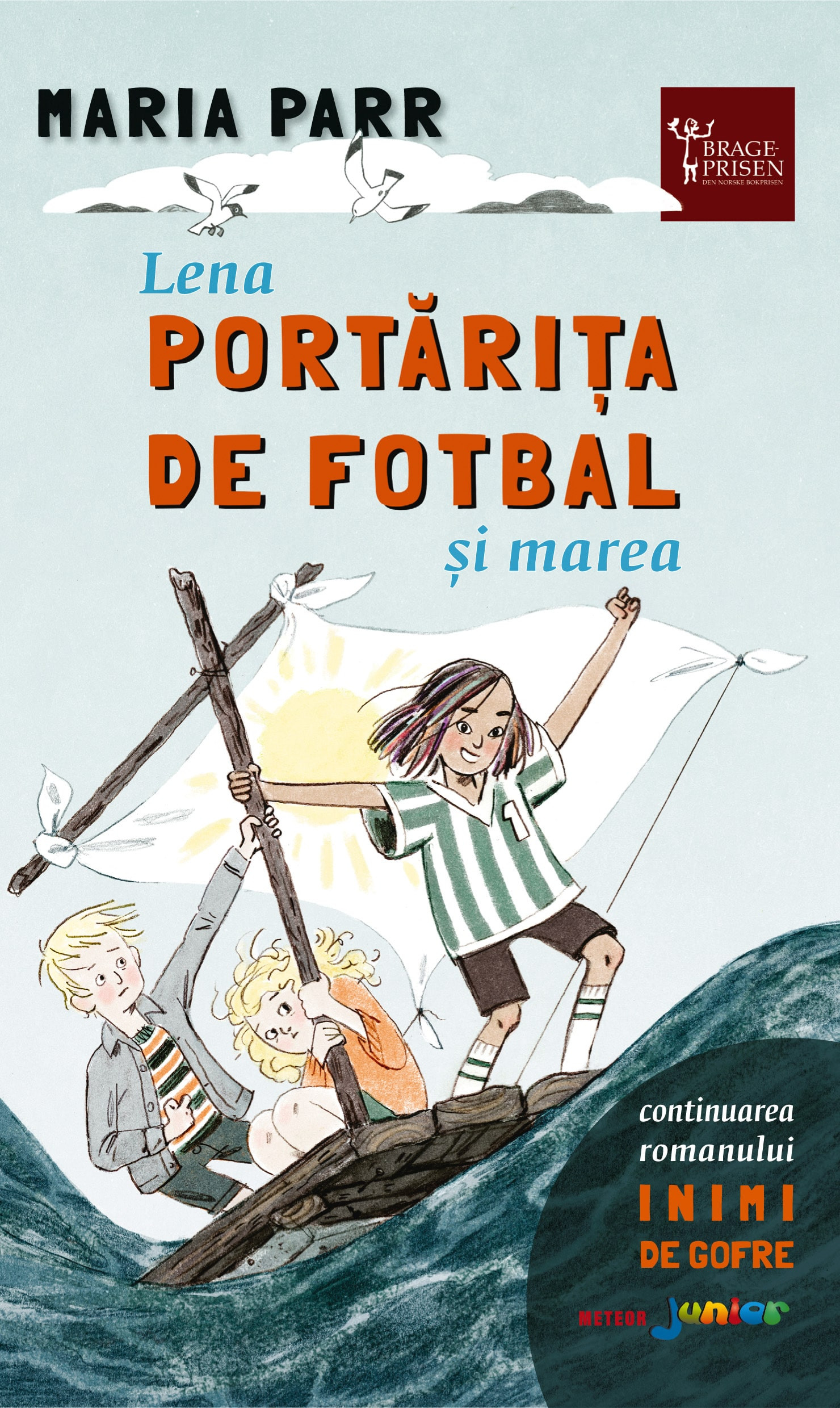 Lena portarita de fotbal | Maria Parr