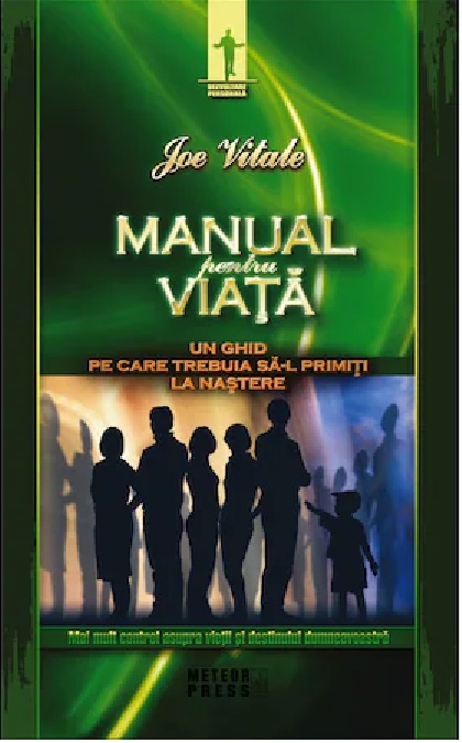 Manual pentru viata | Joe Vitale De La Carturesti Carti Dezvoltare Personala 2023-10-02