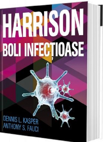 Boli infectioase | Anthony S Fauci MD ALL Carte