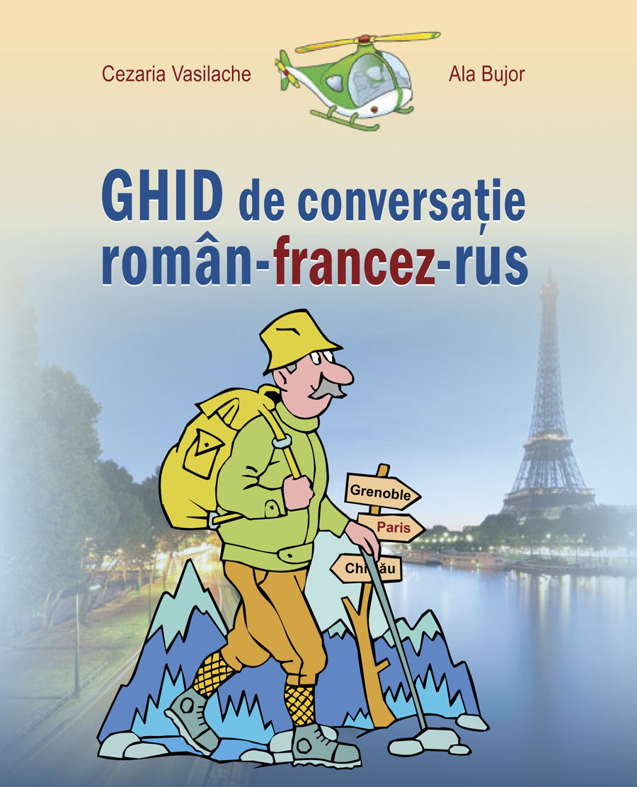 PDF Ghid de conversatie roman-francez-rus | Ala Bujor, Cezaria Vasilache carturesti.ro Carte