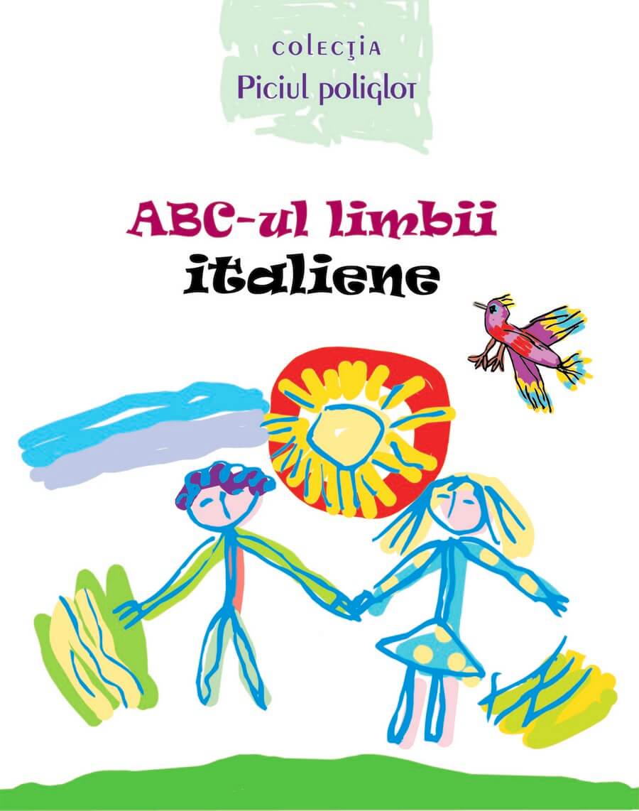 ABC-ul limbii italiene | carturesti.ro imagine 2022