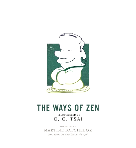 Ways of Zen | C. C. Tsai
