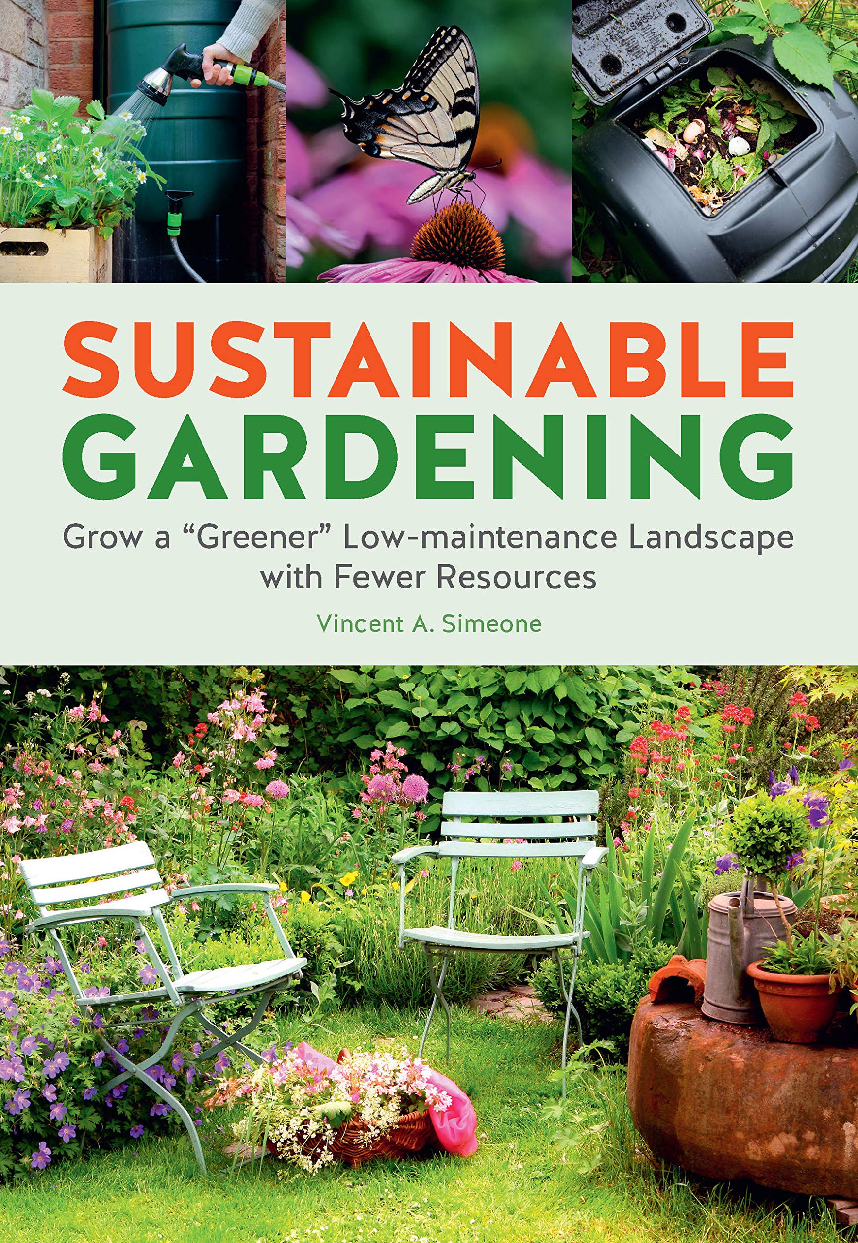 Sustainable Gardening | Vincent Simeone