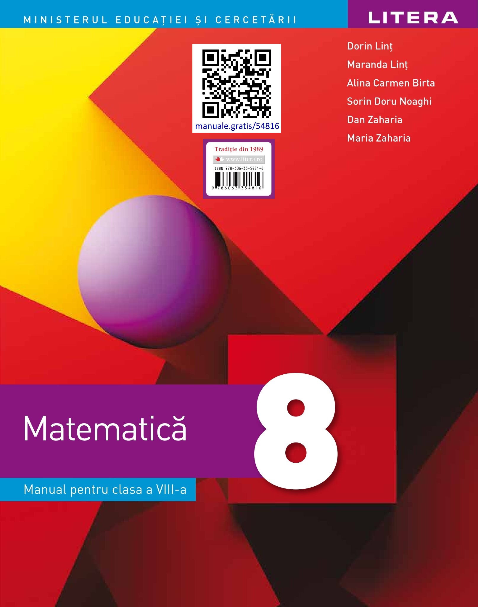 Matematica - Manual pentru clasa a VIII‑a | Dorin Lint, Maranda Lint, Alina Carmen Birta, Sorin Doru Noaghi, Dan Zaharia, Maria Zaharia