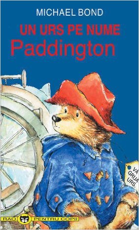 Un urs pe nume Paddington | Michael Bond