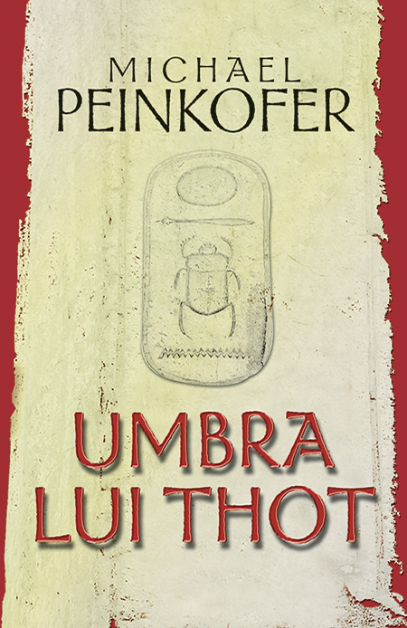Umbra Lui Thot | Michael Peikofer