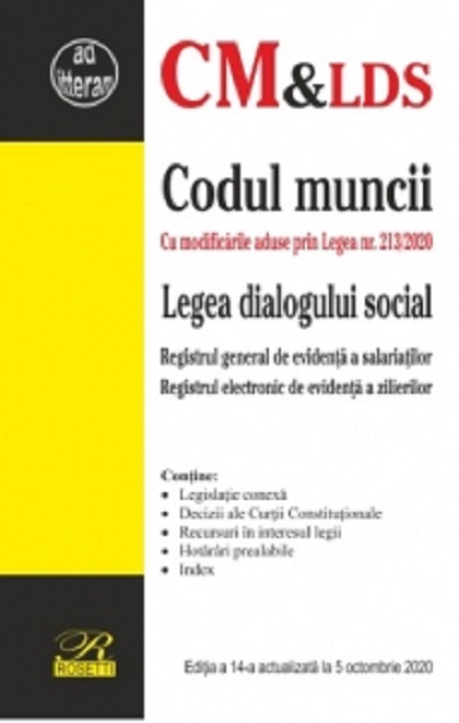 Codul muncii. Legea dialogului social | carturesti 2022