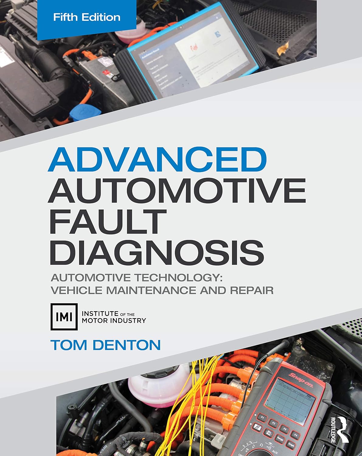 Advanced Automotive Fault Diagnosis | Tom Denton