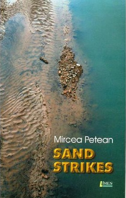 Vezi detalii pentru Sand strikes | Mircea Petean