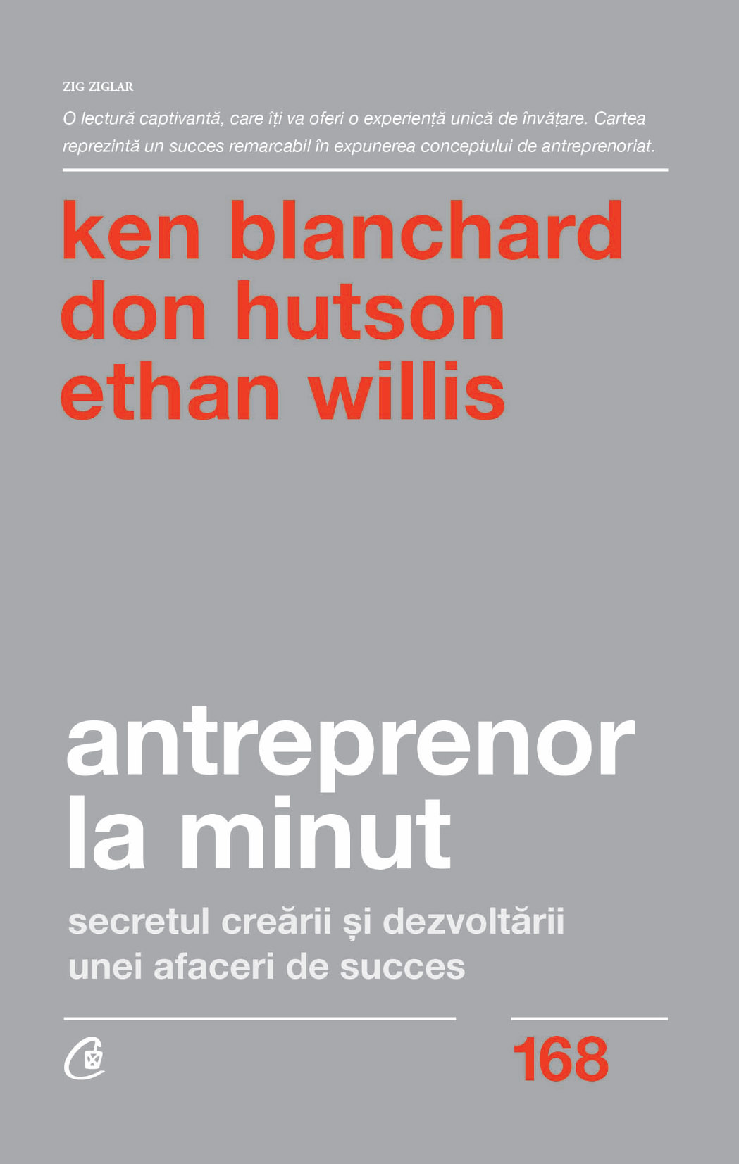 Antreprenor la minut | Ken Blanchard, Don Hutson, Ethan Willis carturesti.ro