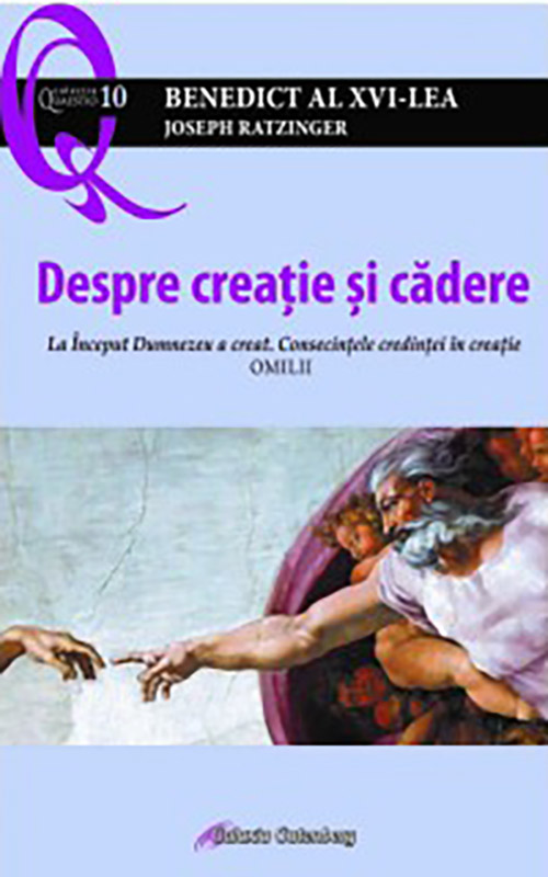 Despre creatie si cadere | Joseph Ratzinger carturesti.ro imagine 2022