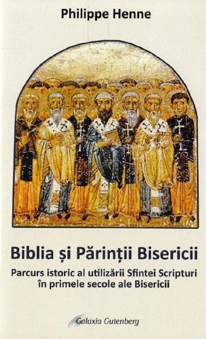 Biblia si Parintii Bisericii |