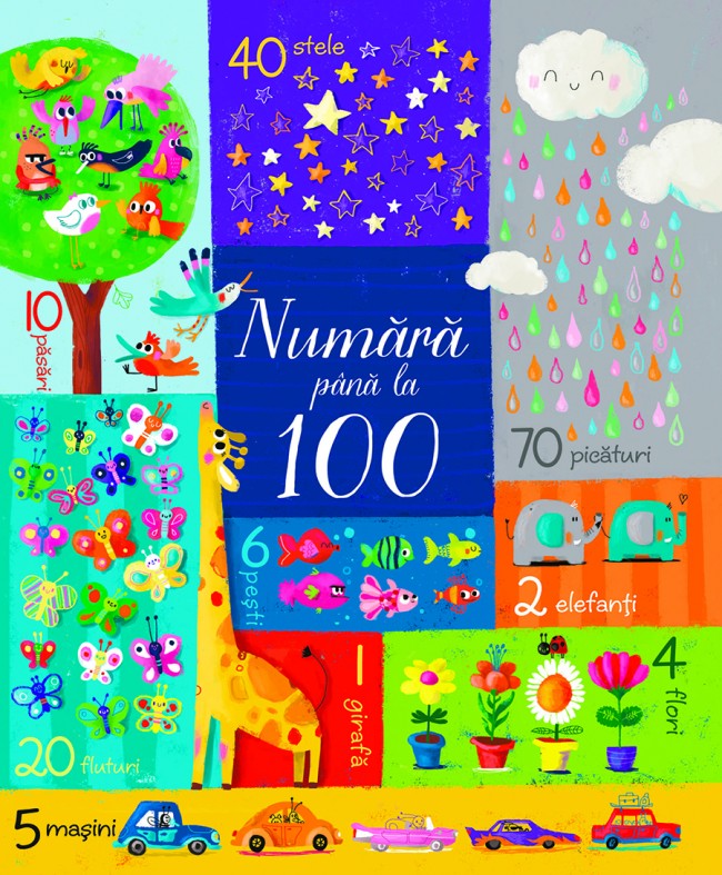 Numara pana la 100 | Felicity Brooks, Sophia Touliatou carturesti.ro imagine 2022