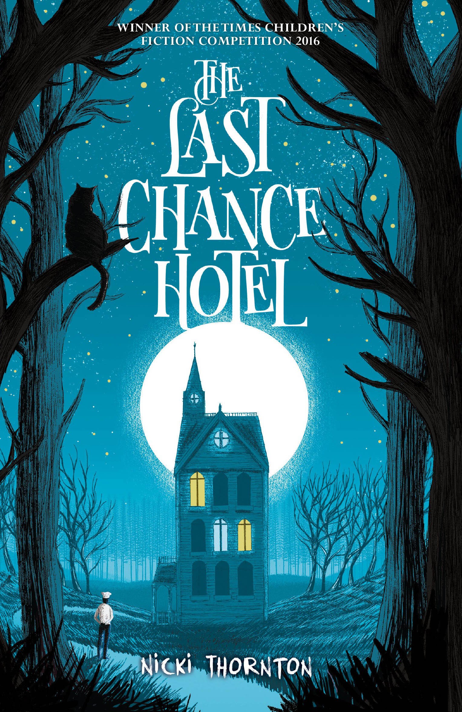 The Last Chance Hotel | Nicki Thornton