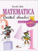 Set caiete Matematica pentru clasa I - sem. I+II | Celina Iordache, Dumitra Radu