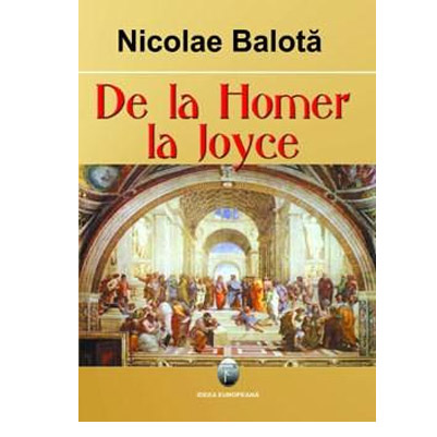 De La Homer La Joyce | Nicolae Balota