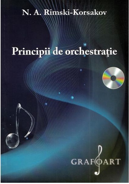 Principii de orchestratie | N.A. Rimski-Korsakov carturesti 2022