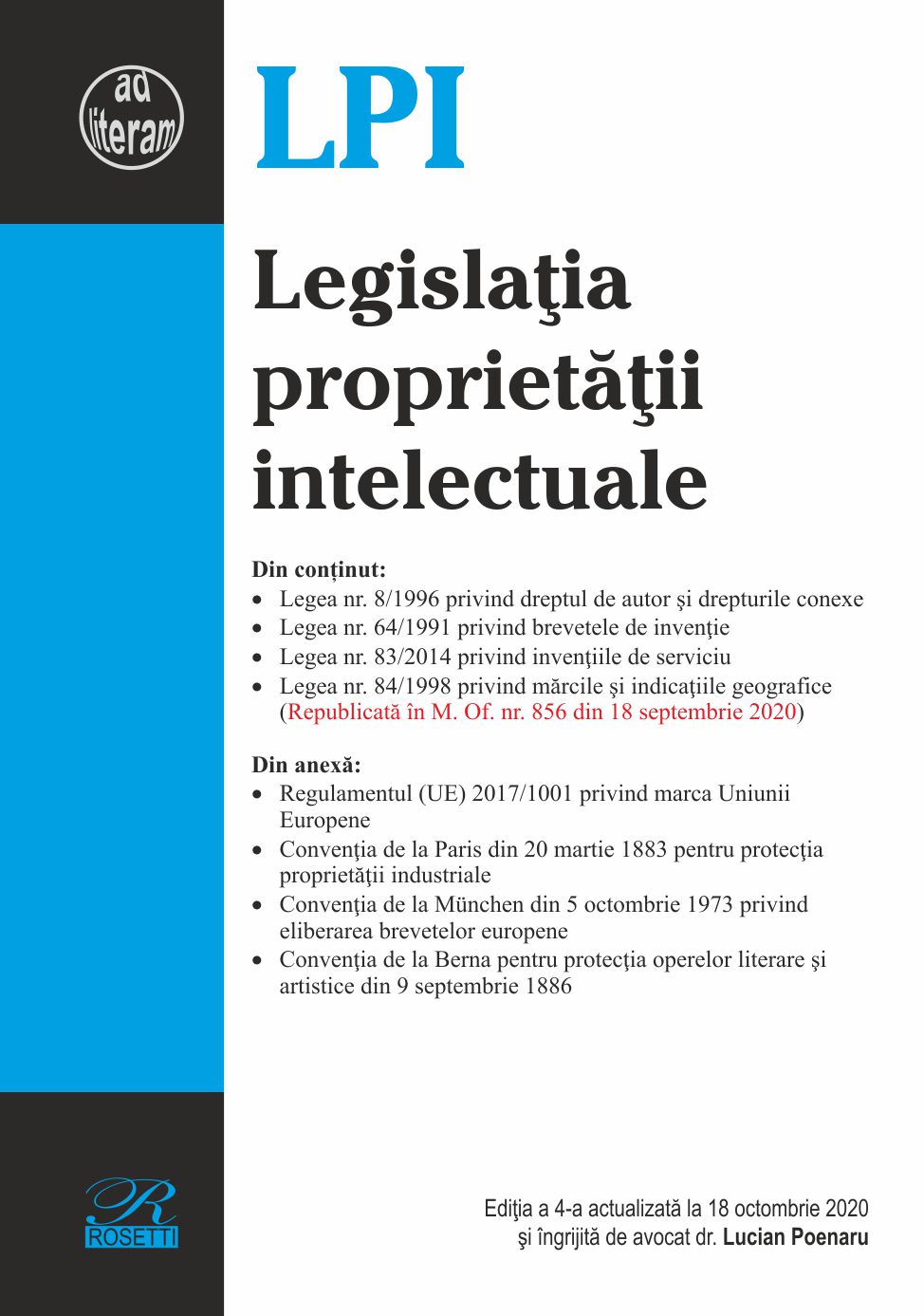 Legislatia proprietatii intelectuale. Editia a 4-a actualizata la 18 octombrie 2020 | Lucian Poenaru carturesti 2022