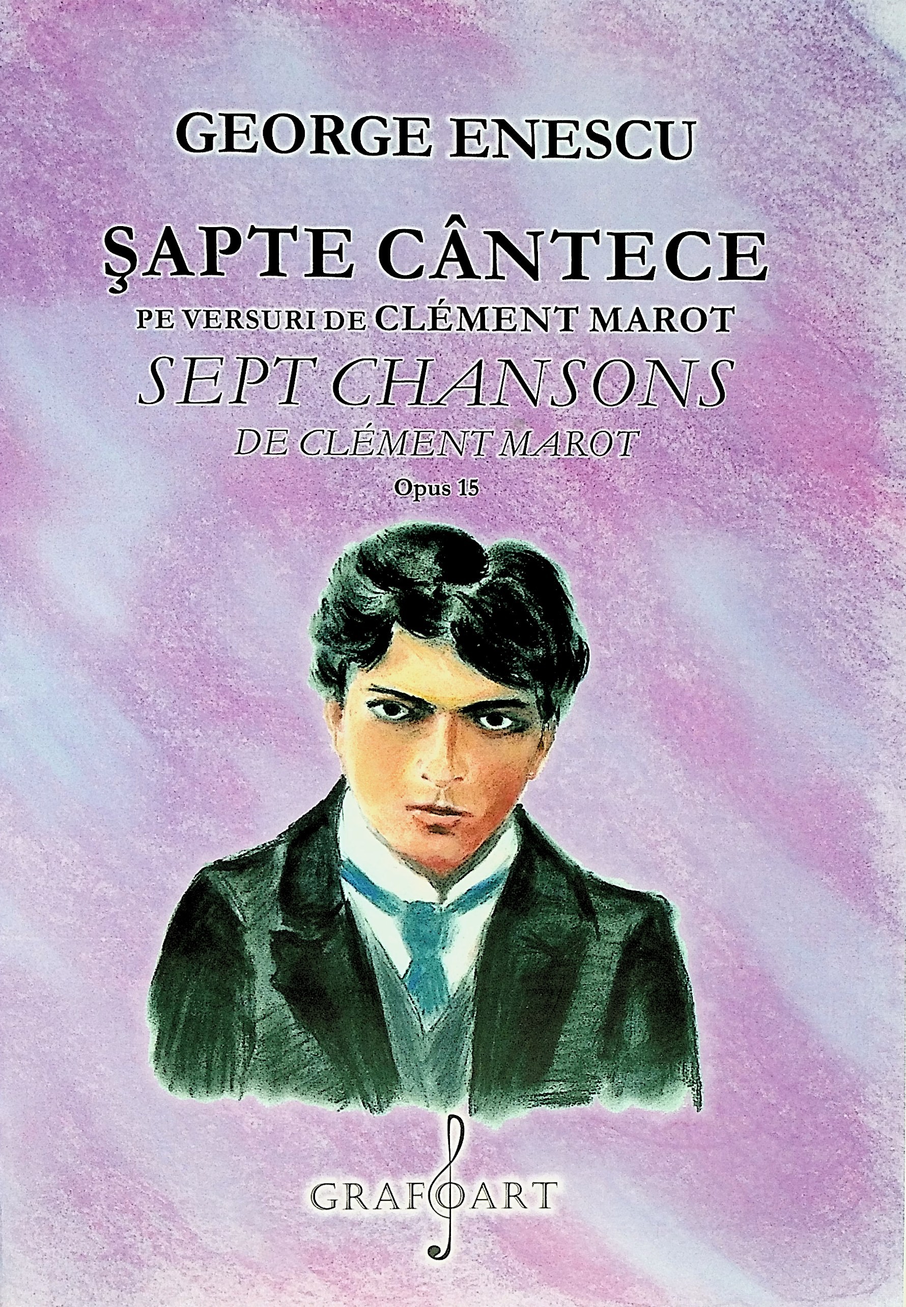 Sapte cantece pe versuri de Clement Marot | George Enescu carturesti.ro Arta, arhitectura