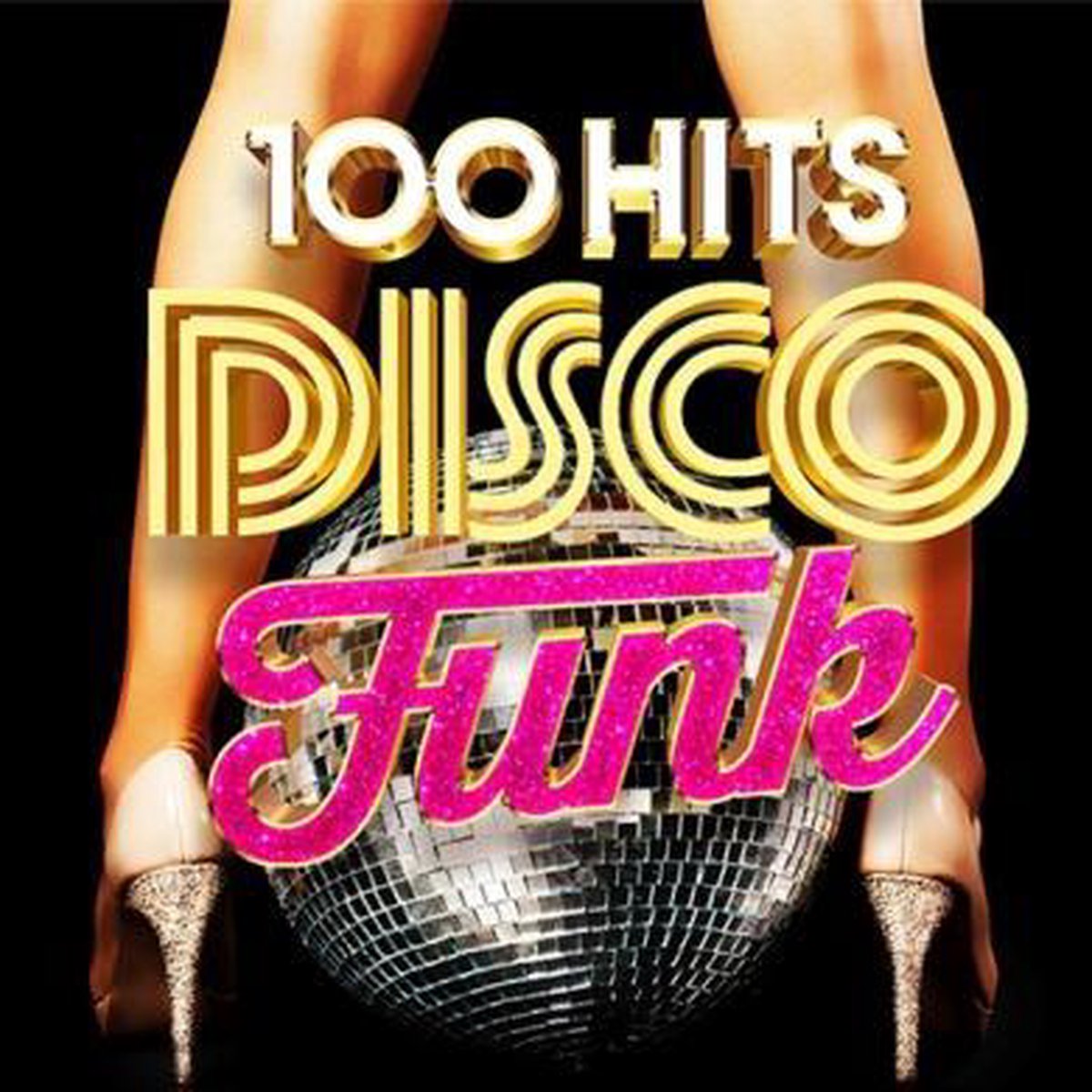 100 Hits Disco Funk |