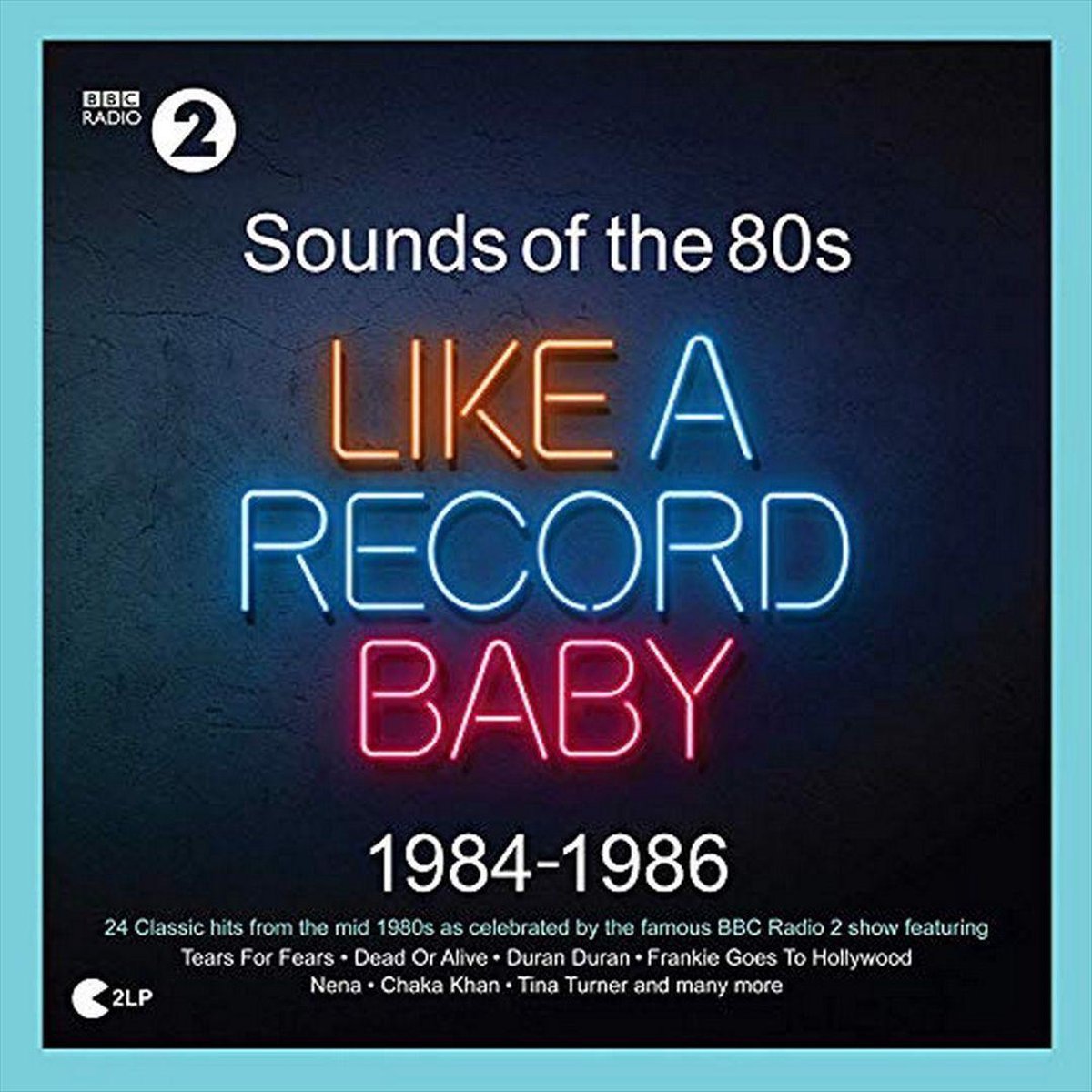 Sounds of the \'80s: Like a Record Baby – 1984-1986 - Vinyl |