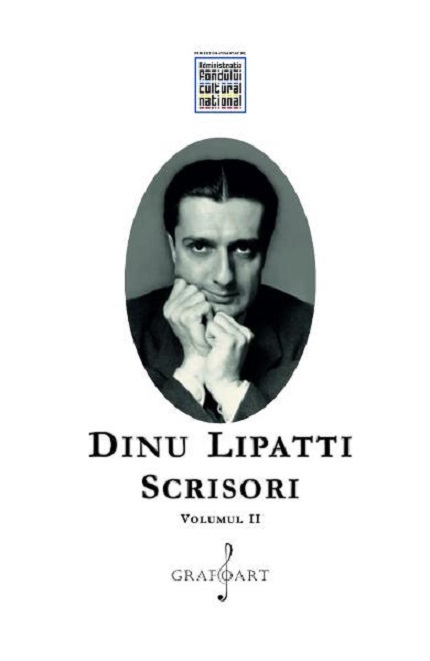 PDF Scrisori. Volumul II | Dinu Lipatti carturesti.ro Biografii, memorii, jurnale